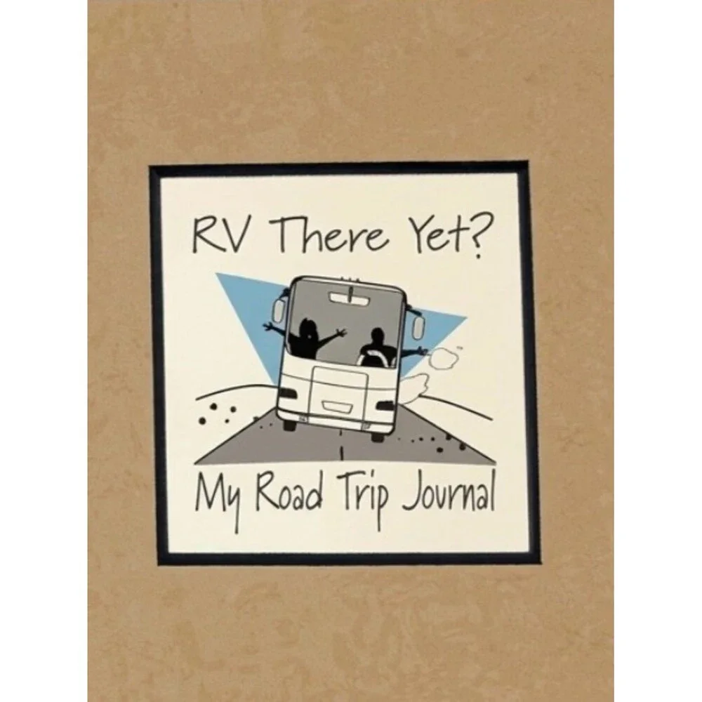 RV There Yet Write it Down Guided Road Trip Journal NWT